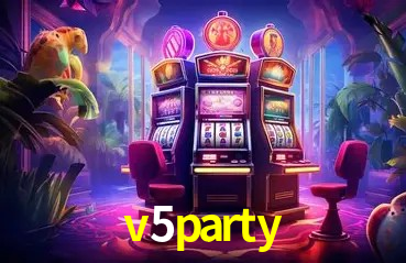 v5party